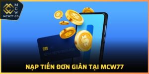 Nạp Tiền MCW77